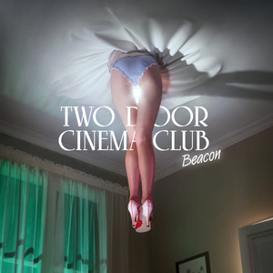 Listen to Two Door Cinema Club