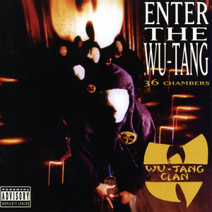 Listen to Wu Tang, 36 Chambers