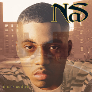 Listen to  Nas, It Was Written