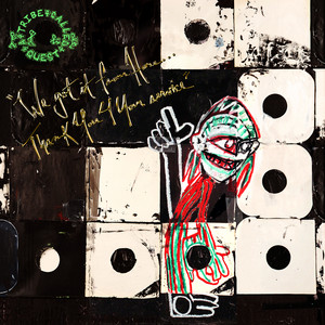 Listen to A Tribe Called Quest