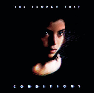 Listen to The Temper Trap