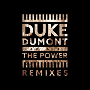 Listen to Duke Dumont (feat. Zak Abel)